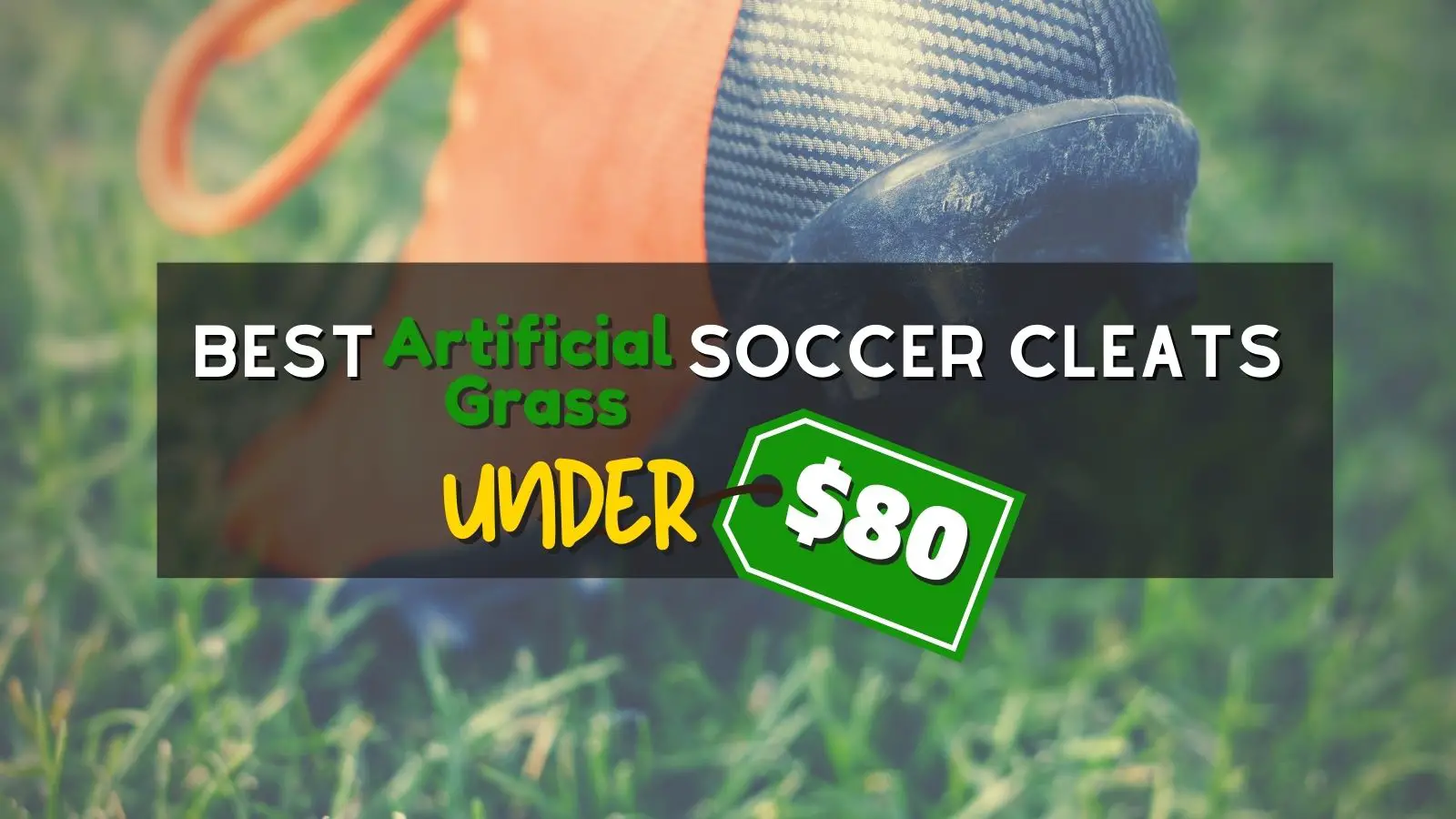 best artificial grass soccer cleats under $80 80 USD
