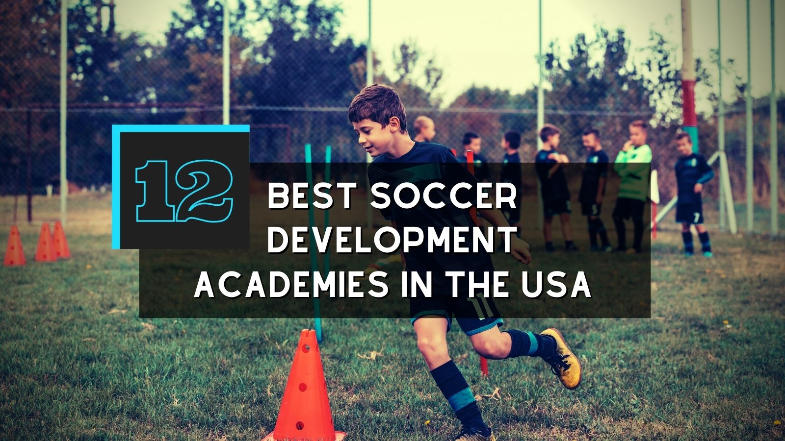 best soccer academies
