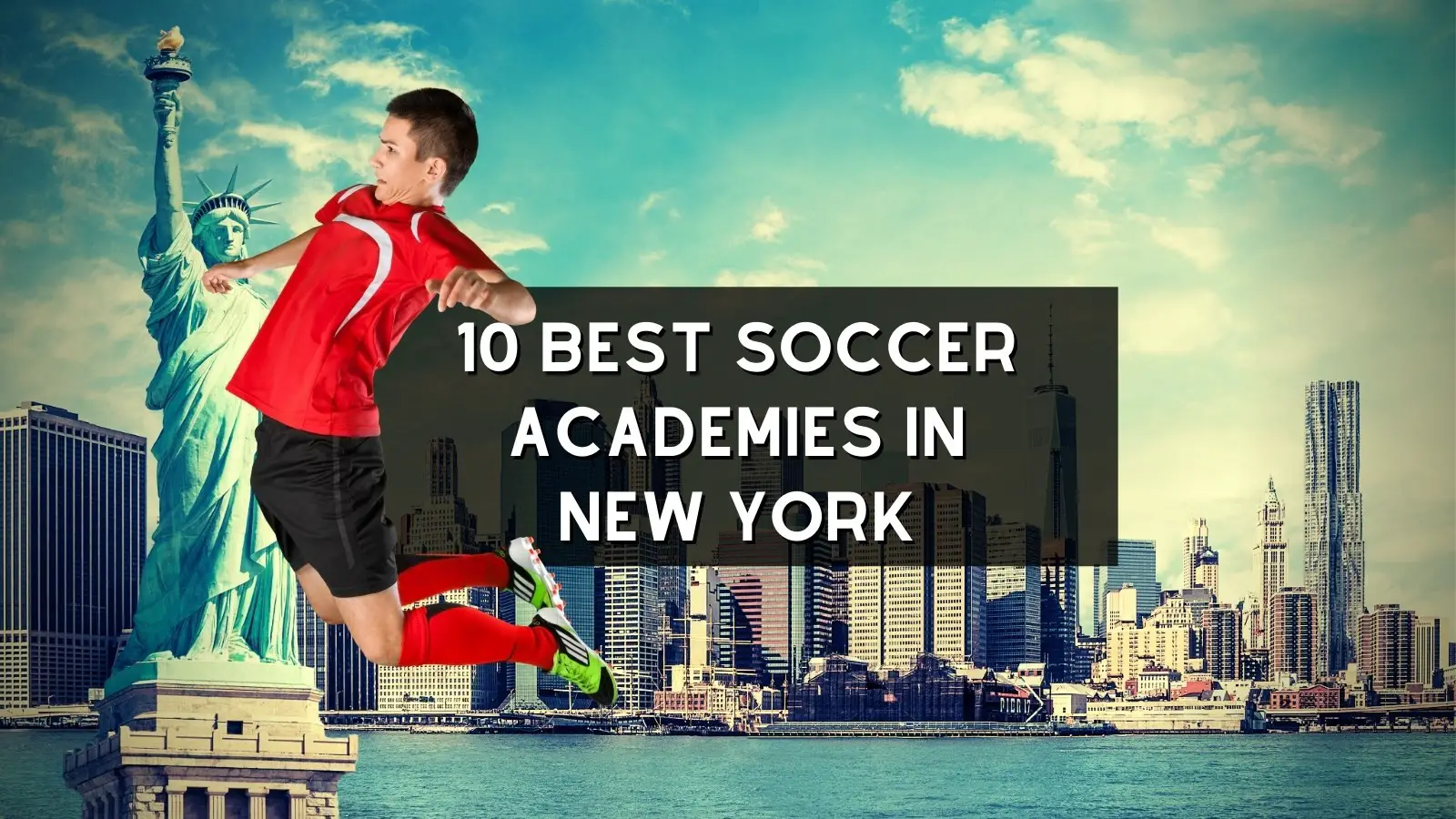 10 Best Soccer Academies in New York