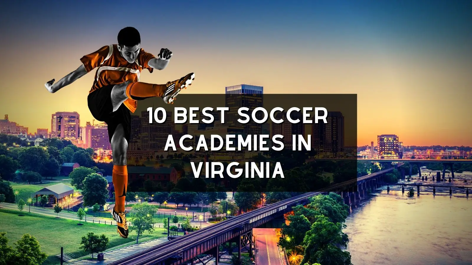 The 10 Best Soccer Academies In Virginia