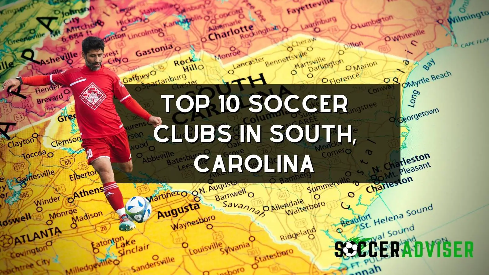 Top 10 Soccer Clubs in South, Carolina