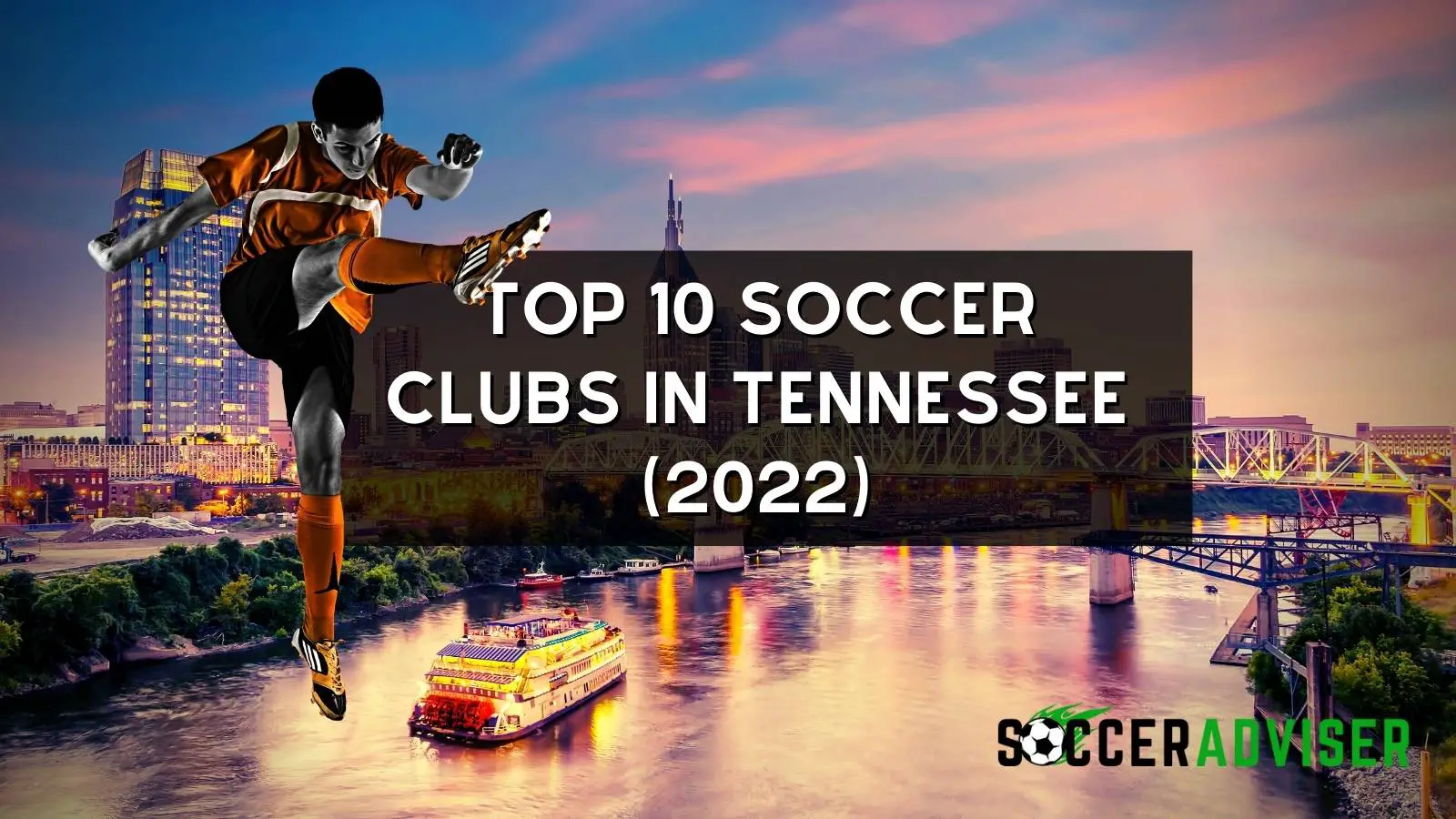 Top 10 Soccer Clubs In Tennessee (2022)
