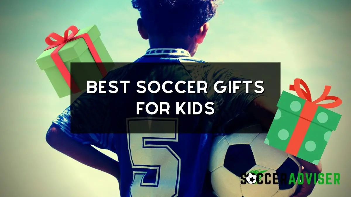 Best Soccer Gifts For Kids
