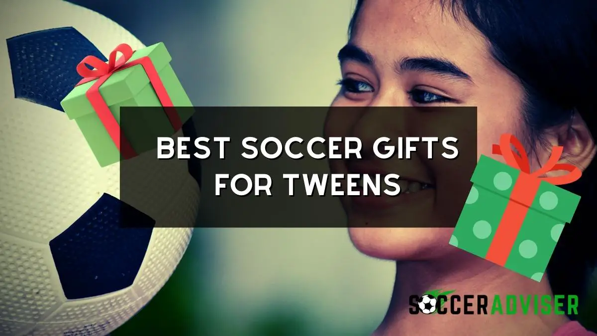The 11 Best Soccer Gifts For Tweens To Get That Kick Of Excitement!