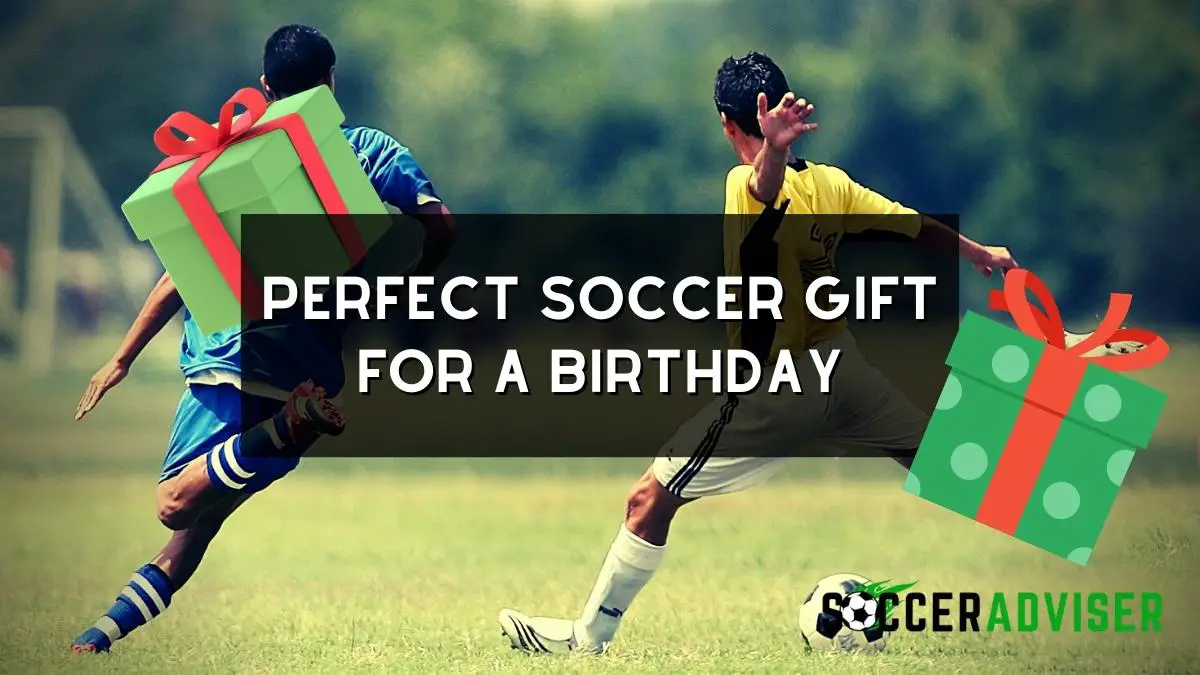 Perfect Soccer Gift For A Birthday