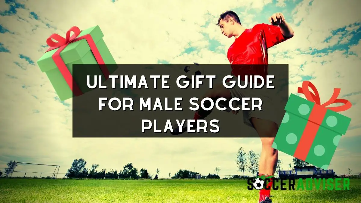 Ultimate Gift Guide For Male Soccer Players