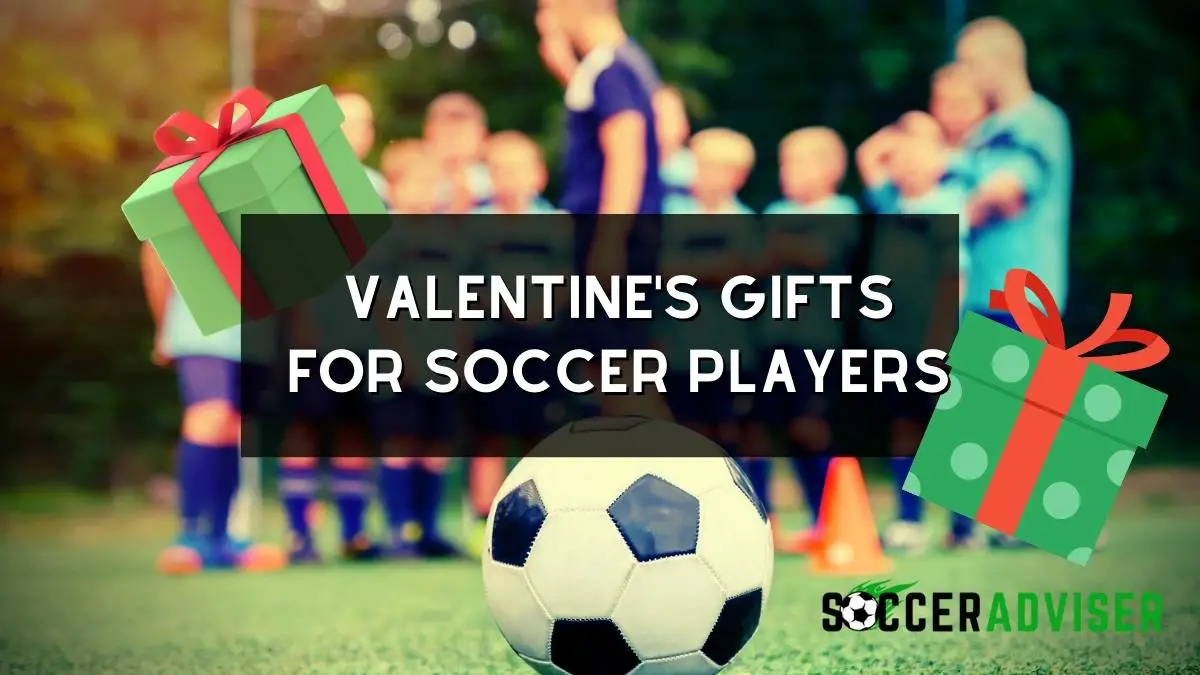 Valentine's Gifts for Soccer Players