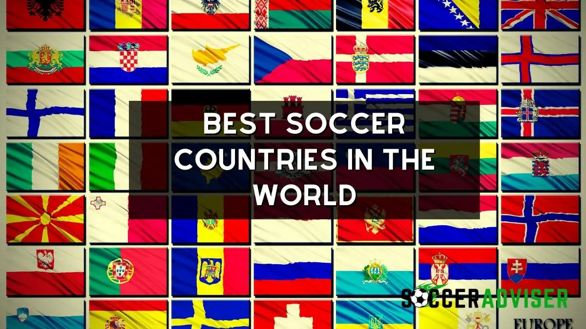 Best Soccer Countries in the World