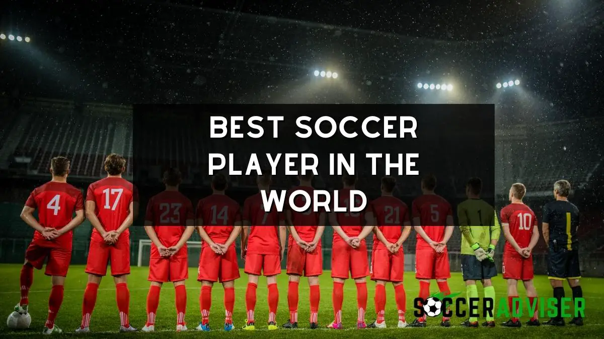Best Soccer Team in the World